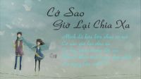 MV Cover Cớ Sao Giờ Lại Chia Xa - Bùi Thế Bảo